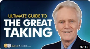 Mike Maloney: THE GREAT TAKING - 